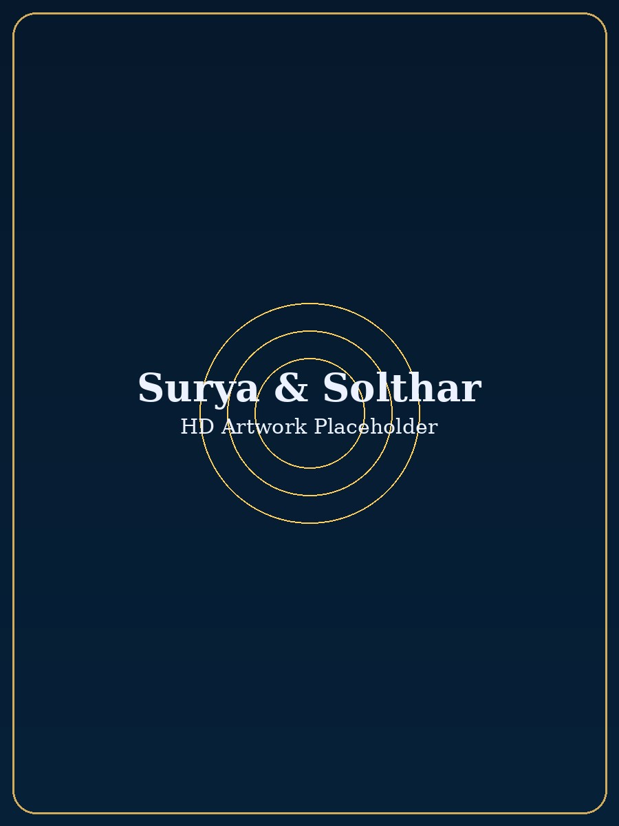 Surya & Solthar, Sun Guardian